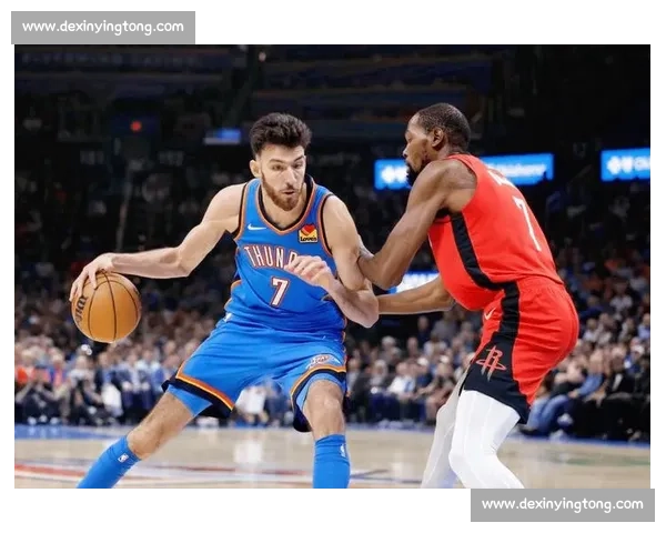 雷霆火箭季后赛第三战攻防博弈与关键球员走向解析胜负悬念全景观察